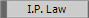 I.P. Law