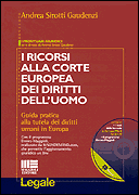 I ricorsi alla Corte europea dei Diritti dell'Uomo
